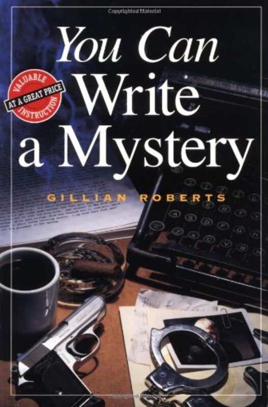 Book cover for "You Can Write a Mystery" by Gillian Roberts