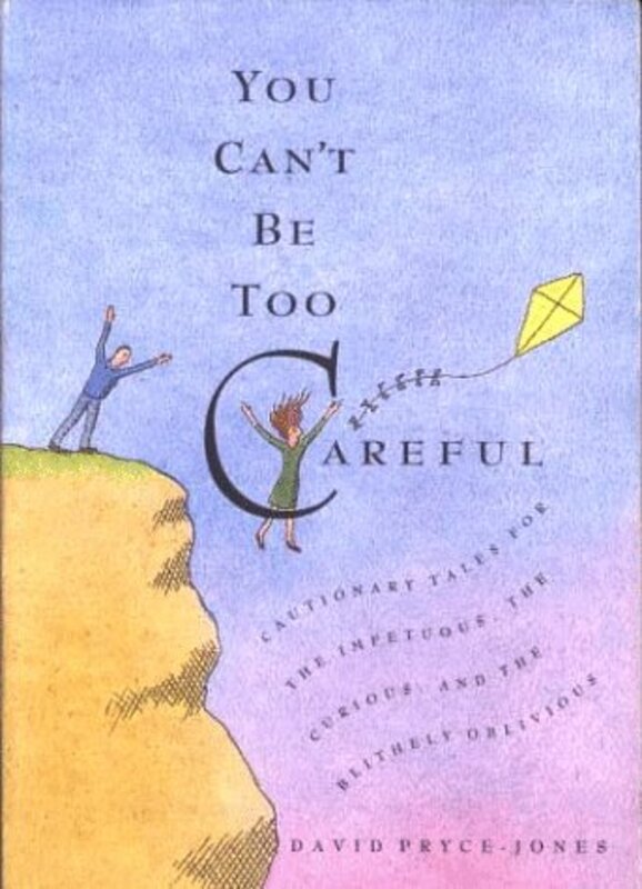 Book cover for "You Can't Be Too Careful" by HG Wells