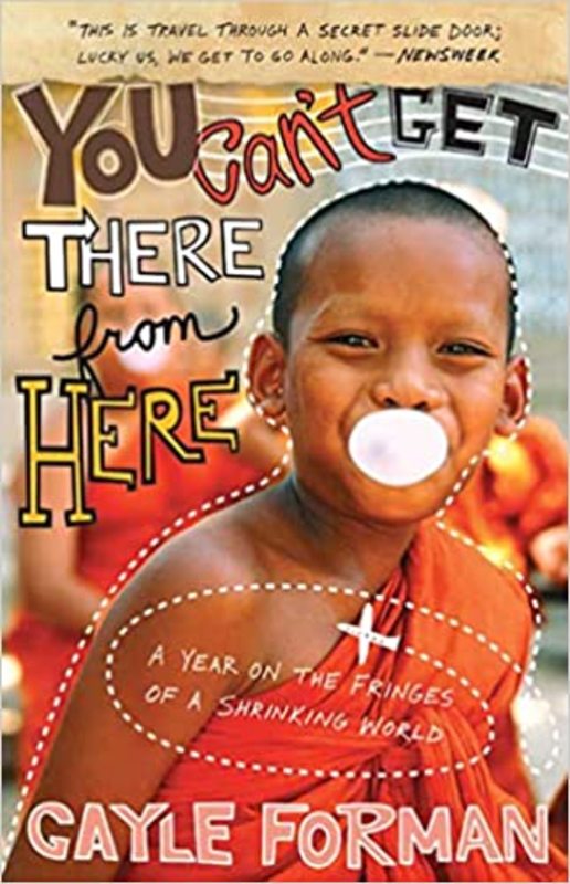Book cover for "You Can't Get There from Here" by Gayle Forman