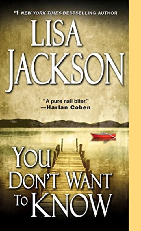 Book cover for "You Don't Want to Know" by Lisa Jackson