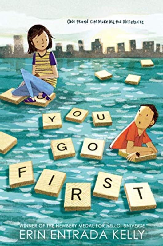 Book cover for "You Go First" by Erin Entrada Kelly