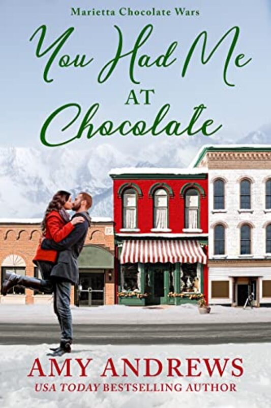 Book cover for "You Had Me at Chocolate" by Amy Andrews