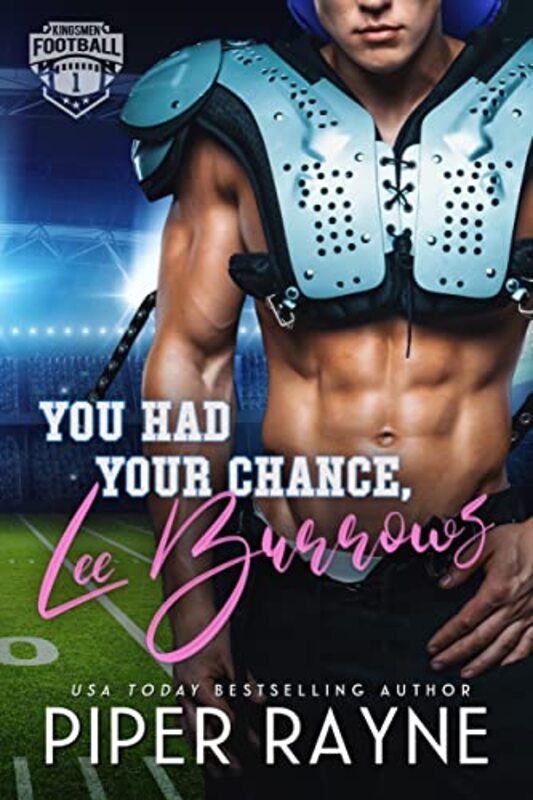 Book cover for "You Had Your Chance, Lee Burrows" by Piper Rayne