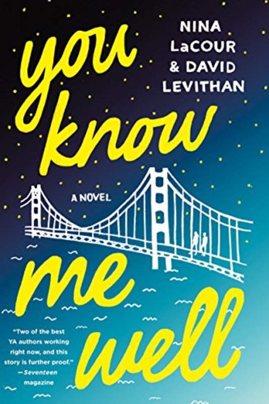 Book cover for "You Know Me Well" by Nina LaCour