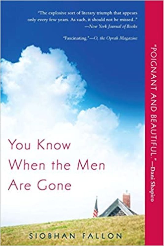 Book cover for "You Know When the Men Are Gone" by Siobhan Fallon