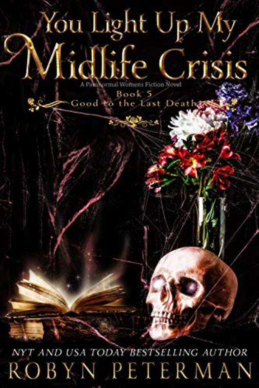Book cover for "You Light Up My Midlife Crisis" by Robyn Peterman