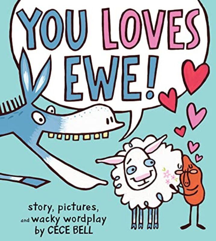 Book cover for "You Loves Ewe!" by Cece Bell