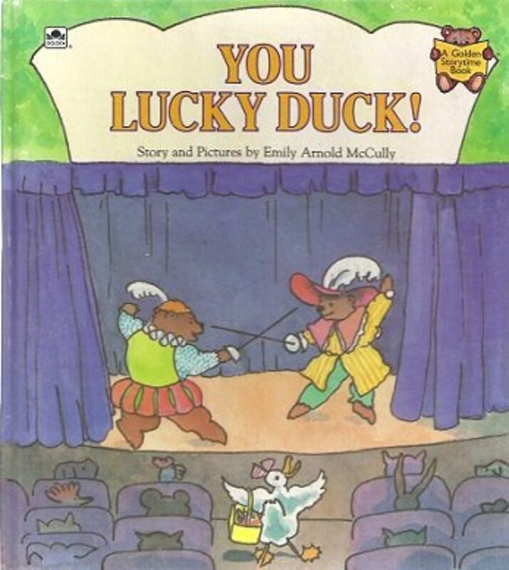 Book cover for "You Lucky Duck!" by Emily Arnold McCully