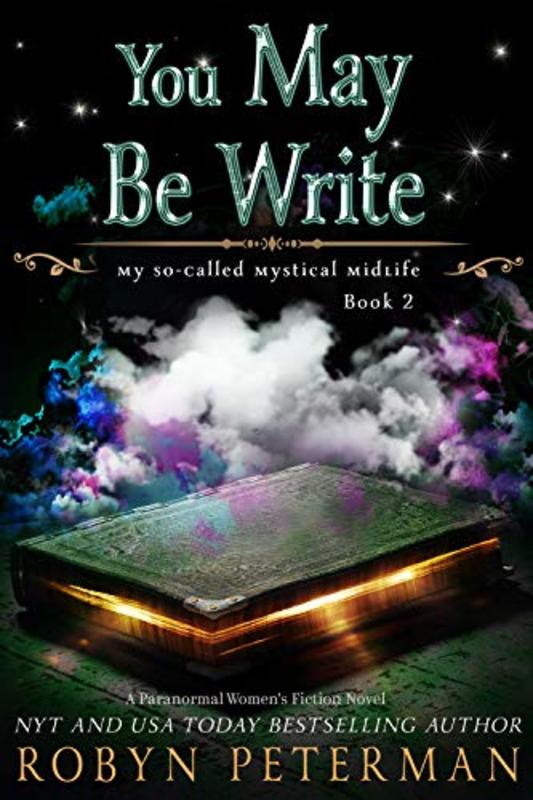 Book cover for "You May Be Write" by Robyn Peterman