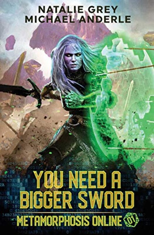 Book cover for "You Need a Bigger Sword" by Michael Anderle