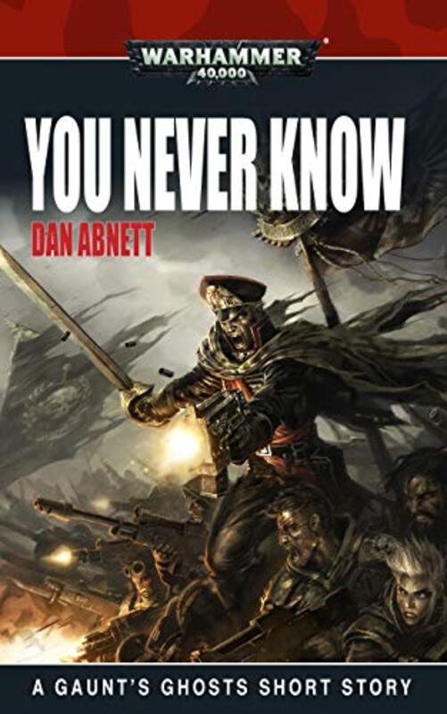 Book cover for "You Never Know" by Dan Abnett