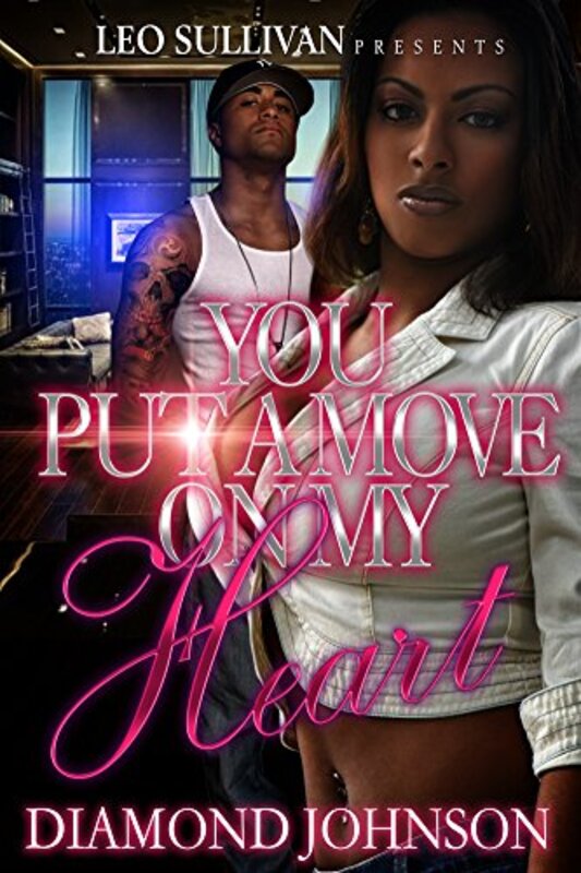 Book cover for "You Put a Move on My Heart" by Diamond D Johnson