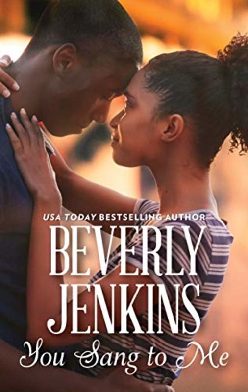 Book cover for "You Sang to Me" by Beverly Jenkins