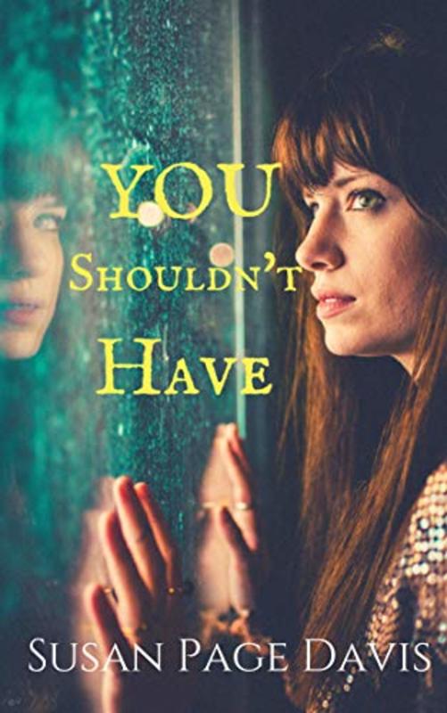 Book cover for "You Shouldn't Have" by Susan Page Davis