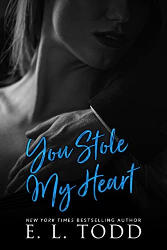 Book cover for "You Stole My Heart" by EL Todd