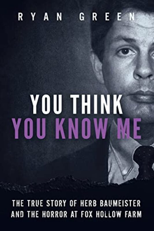 Book cover for "You Think You Know Me" by Ryan Green