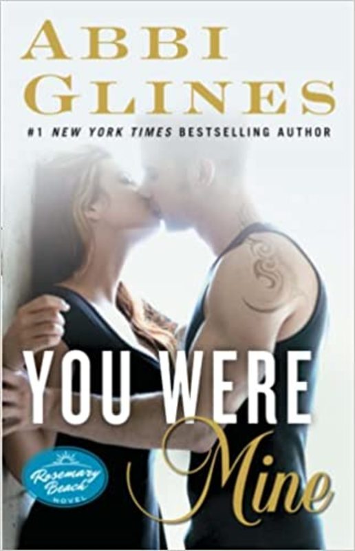 Book cover for "You Were Mine" by Abbi Glines