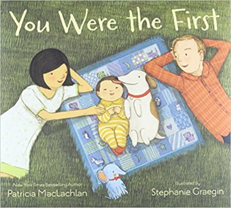 Book cover for "You Were the First" by Patricia MacLachlan