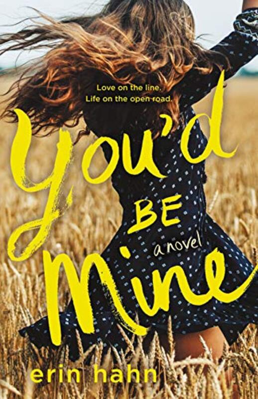 Book cover for "You'd Be Mine" by Erin Hahn