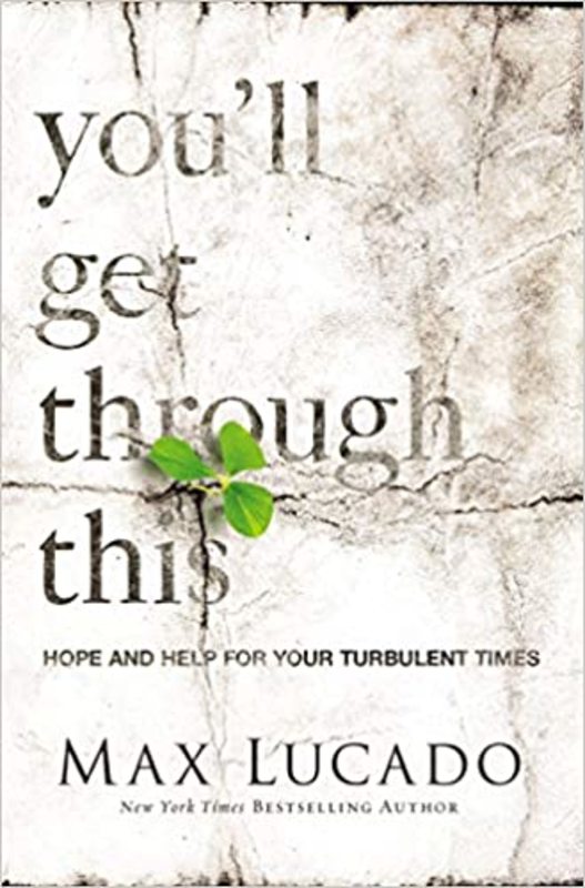 Book cover for "You'll Get Through This" by Max Lucado