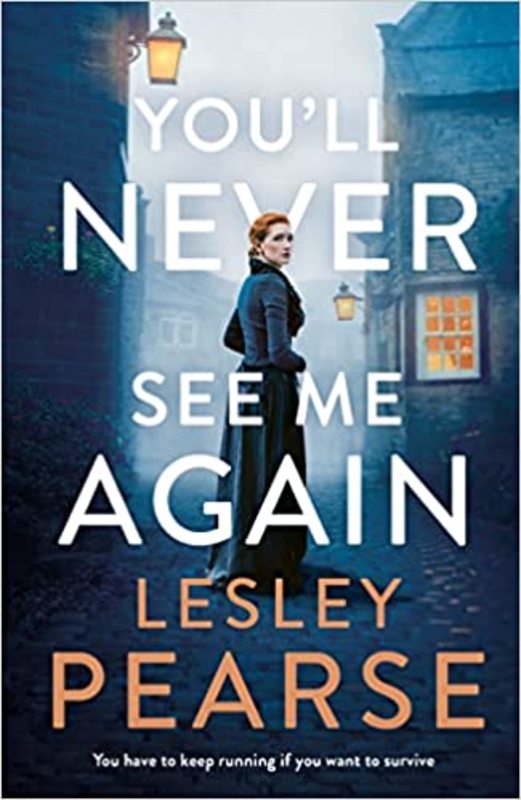 Book cover for "You'll Never See Me Again" by Lesley Pearse