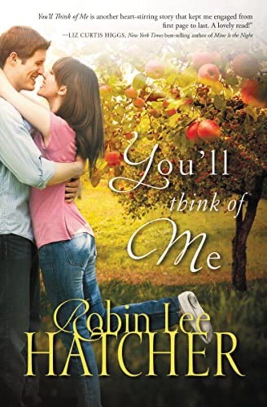 Book cover for "You'll Think of Me" by Robin Lee Hatcher