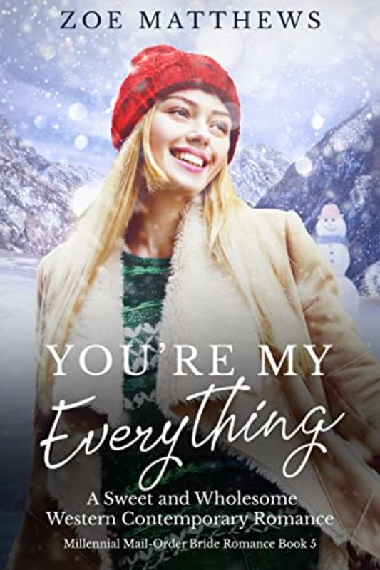 Book cover for "You're My Everything" by Zoe Matthews
