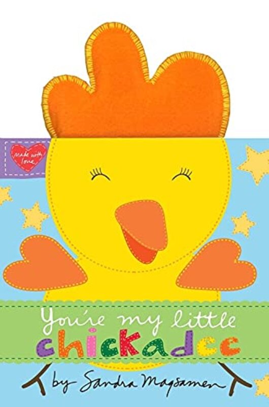 Book cover for "You're My Little Chickadee" by Sandra Magsamen