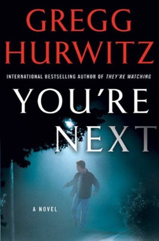 Book cover for "You're Next" by Gregg Hurwitz