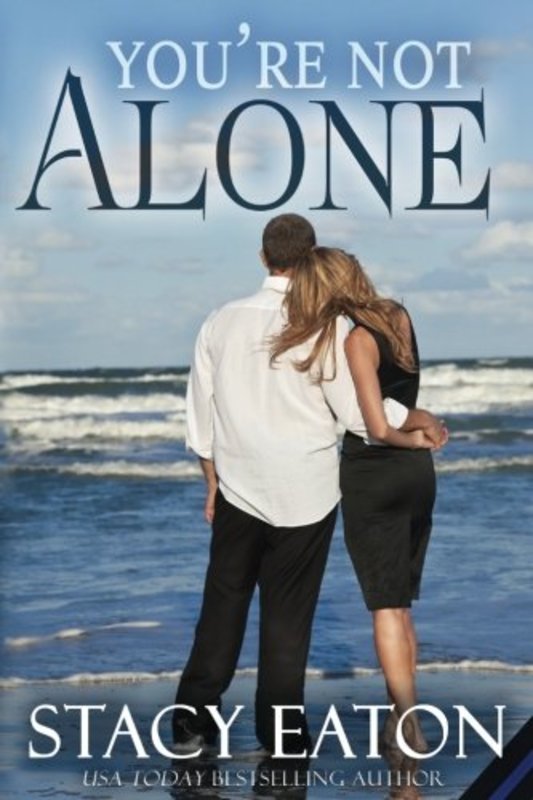 Book cover for "You're Not Alone" by Stacy Eaton