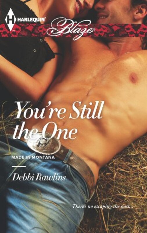 Book cover for "You're Still the One" by Debbi Rawlins