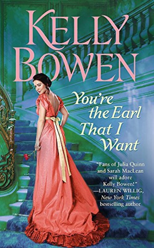 Book cover for "You're the Earl That I Want" by Kelly Bowen