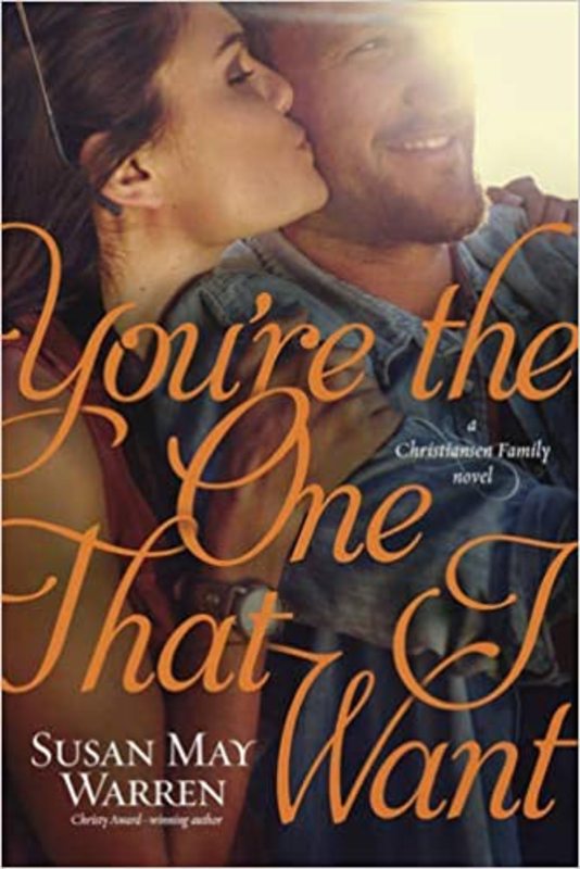 Book cover for "You're the One that I Want" by Susan May Warren