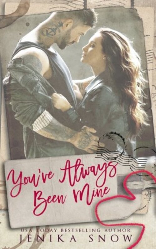 Book cover for "You've Always Been Mine" by Jenika Snow