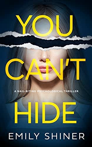 Book cover for "You Can't Hide" by Emily Shiner