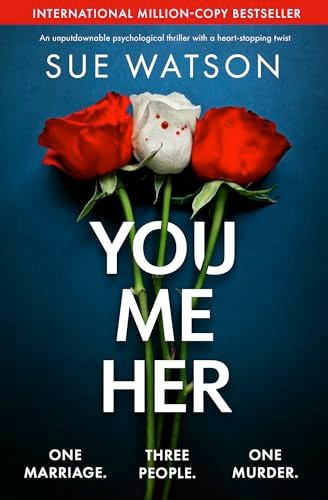 Book cover for "You, Me, Her" by Sue Watson
