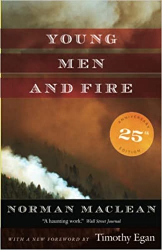 Book cover for "Young Men and Fire" by Norman MacLean
