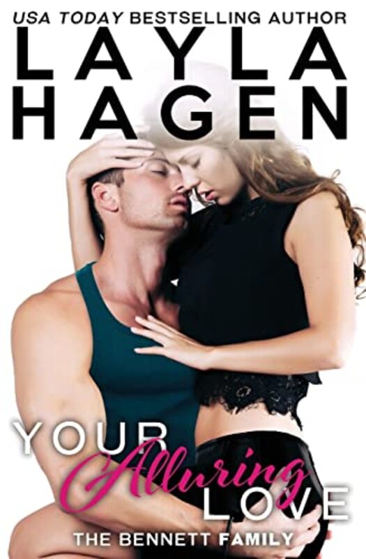 Book cover for "Your Alluring Love" by Layla Hagen