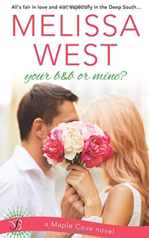 Book cover for "Your Bandb or Mine" by Melissa West