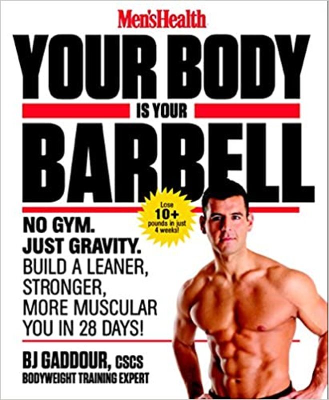 Book cover for "Your Body Is Your Barbell" by BJ Gaddour