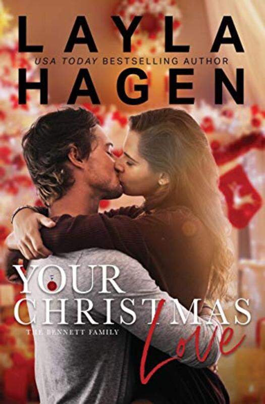 Book cover for "Your Christmas Love" by Layla Hagen