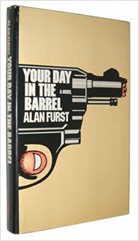 Book cover for "Your Day in the Barrel" by Alan Furst