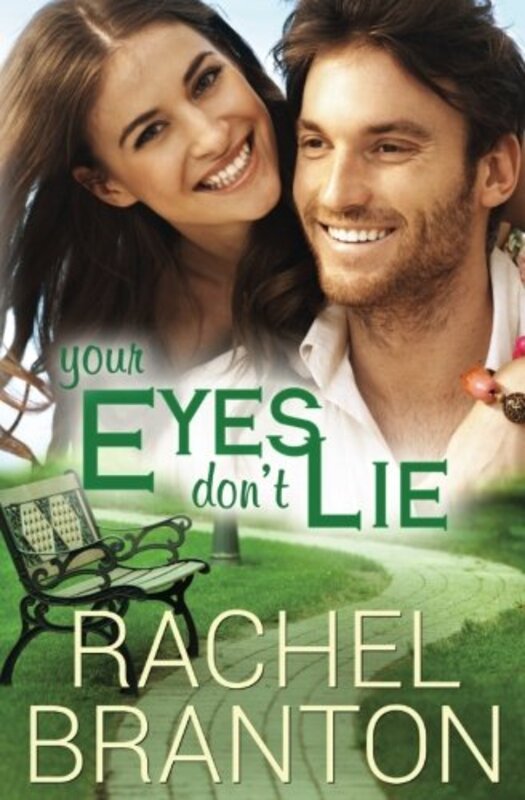 Book cover for "Your Eyes Don't Lie" by Rachel Branton