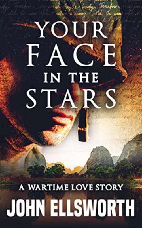 Book cover for "Your Face In The Stars" by John Ellsworth