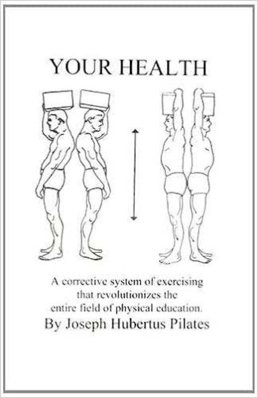 Book cover for "Your Health" by Joseph H. Pilates