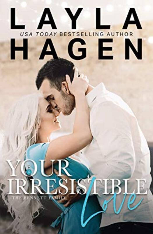 Book cover for "Your Irresistible Love" by Layla Hagen