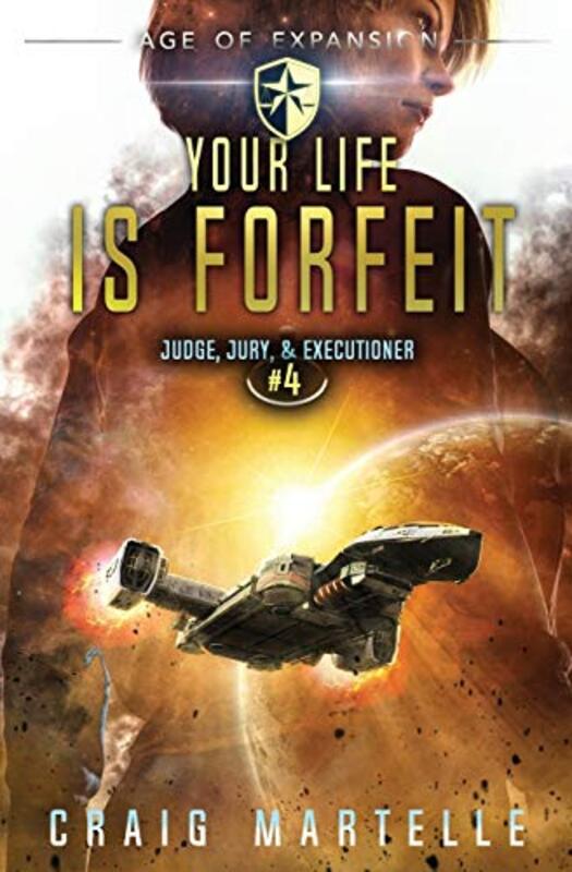 Book cover for "Your Life Is Forfeit" by Michael Anderle