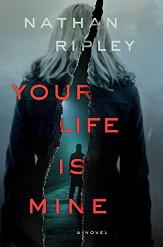 Book cover for "Your Life Is Mine" by Nathan Ripley