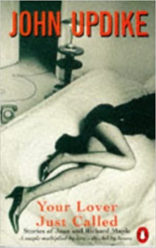 Book cover for "Your Lover Just Called" by John Updike