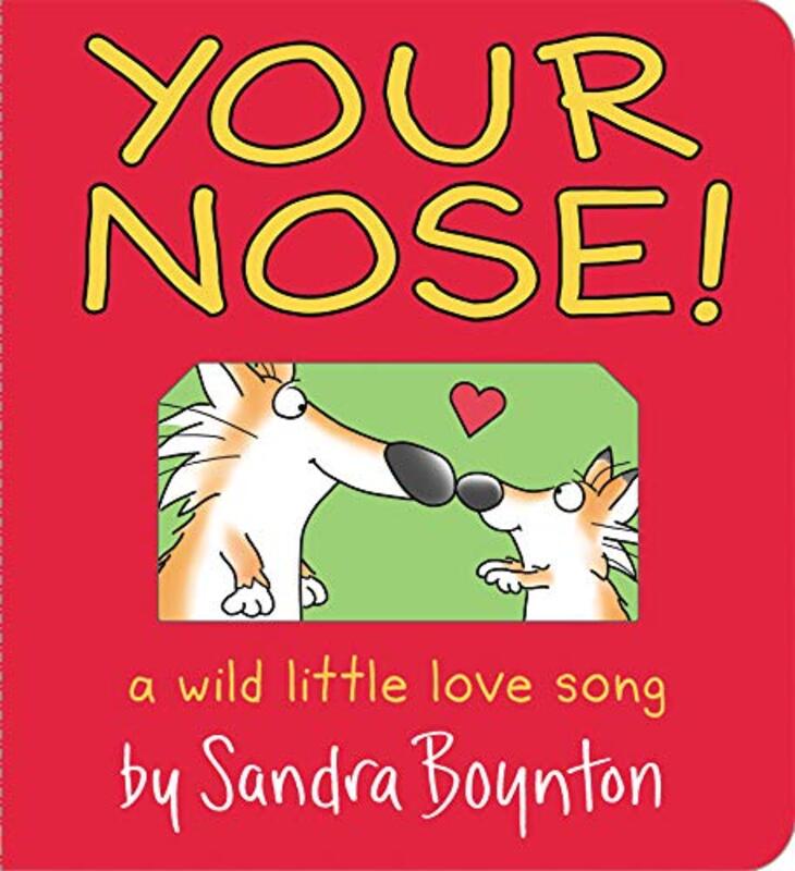 Book cover for "Your Nose!" by Sandra Boynton
